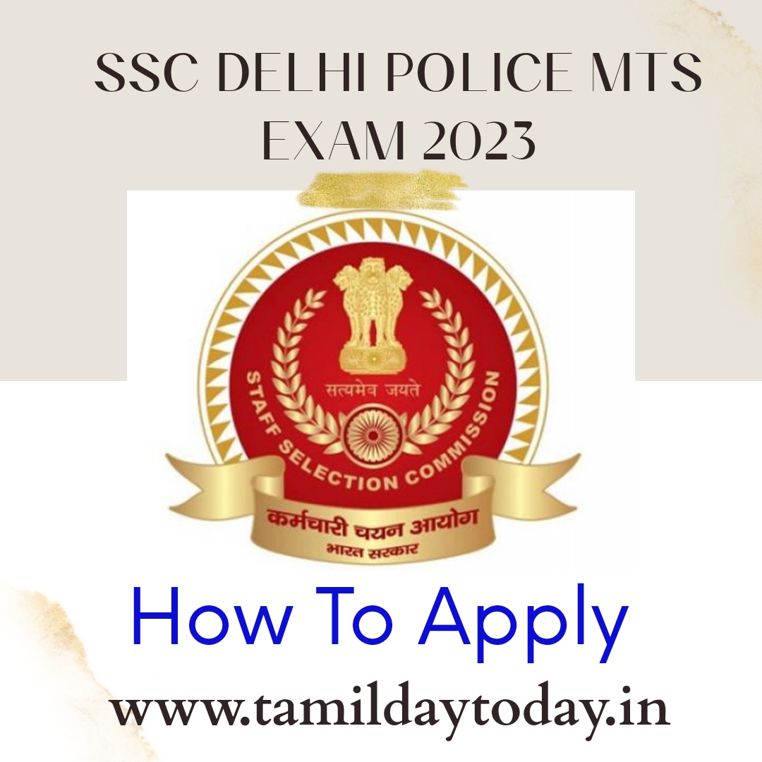 DELHI POLICE MTS EXAM 2023
