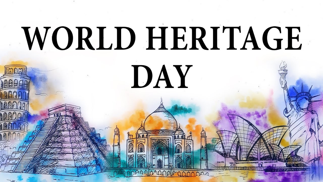 WORLD HERITAGE DAY IN TAMIL